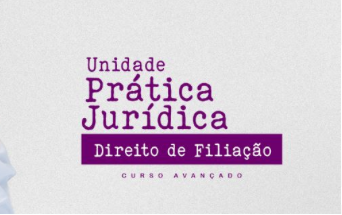 Curso em Direito de Filiação na Prática