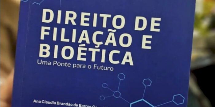 Livro Direito de Filiação e Bioética; Uma Ponte para o Futuro